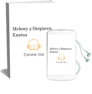 Descargar AudioLibro Melowy 2: Ilargiaren Kantua de Danielle Star año 2017