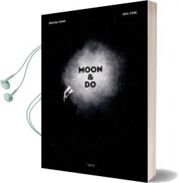 Descargar AudioLibro Moon & do de Carlos Grassa Toro año 2017