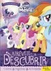 AudioLibro My Little Pony. Atrevete a Descubrir (Actividades) de Varios Autores