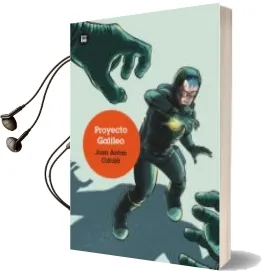 Descargar AudioLibro Proyecto Galileo de Joan Antoni Català Amigó año 2017