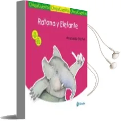 Descargar AudioLibro Ratona y Elefante (Chiquicuentos) de Varios Autores año 2017