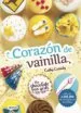 AudioLibro The Chocolate box Girls 5: Corazon de Vainilla de Cathy Cassidy