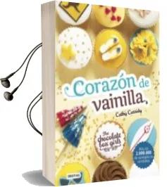Descargar AudioLibro The Chocolate box Girls 5: Corazon de Vainilla de Cathy Cassidy año 2017