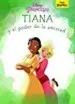 AudioLibro Tiana y el Poder de la Amistad: Cuento de Varios Autores