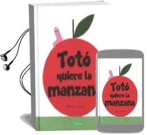 Descargar AudioLibro Toto Quiere la Manzana de Mathieu Lavoie año 2017