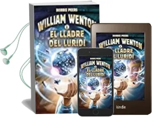 Descargar AudioLibro William Wenton i el Lladre del Luridi 1 de Bobbie Peers año 2017