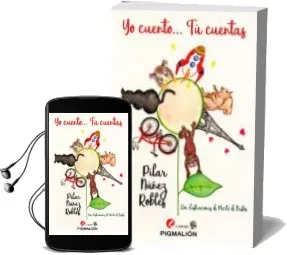 Descargar AudioLibro Yo Cuento tu Cuentas de Pilar Nuñez Robles año 2017