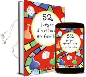 Descargar AudioLibro 52 Juegos Divertidos en Familia de Lynn Gordon año 2017