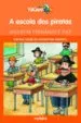 AudioLibro A Escola dos Piratas (Premio Edebe de Literatura Infantil) de Agustin Fernandez Paz