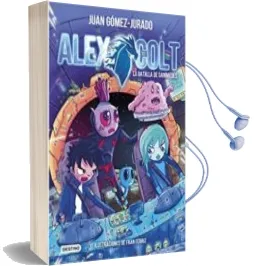Descargar AudioLibro Alex Colt 2: La Batalla de Ganimedes de Juan Gomez Jurado año 2017