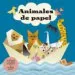 AudioLibro Animales de Papel de Varios Autores