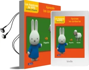 Descargar AudioLibro Aprende los Contrarios con Miffy (Las Aventuras de Miffy. Didacticos) de Varios Autores año 2017