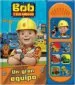 AudioLibro Bob y sus Amigos, un Gran Equipo, 7 Botones con Sonido de Varios Autores