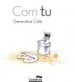 AudioLibro Com tu (Conillet i Porquet) de Genevieve Cote