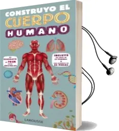 Descargar AudioLibro Construyo el Cuerpo Humano de Varios Autores año 2017