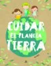 AudioLibro Cuidar el Planeta Tierra de Equipo Editorial