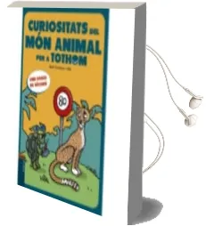 Descargar AudioLibro Curiositats del mon Animal per a Tothom de Abel Carretero año 2017