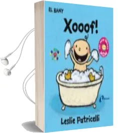 Descargar AudioLibro El Bany: Xooof! de Leslie Patricelli año 2017