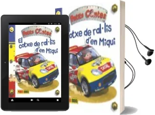 Descargar AudioLibro El Cotxe de Ral.Lis d en Miqui (Petits Contes) de Varios Autores año 2017