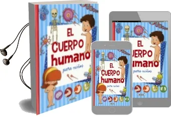 Descargar AudioLibro El Cuerpo Humano para Niños de Equipo Susaeta año 2017