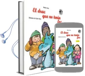 Descargar AudioLibro El Drac que no Tenia foc (2ª Edicio) de Maria Grau año 2017