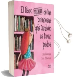 Descargar AudioLibro El Libro Secreto de las Princesas que Tambien se Tiran Pedos de Ilan Brenman año 2017