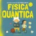 AudioLibro El meu Primer Llibre de Fisica Quantica de Sheddad Kaid Salah Ferron