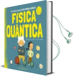 Descargar AudioLibro El meu Primer Llibre de Fisica Quantica de Sheddad Kaid Salah Ferron año 2017