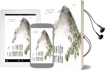 Descargar AudioLibro El Raton y la Montaña de Laia Domenech año 2017