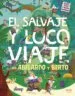 AudioLibro El Salvaje y Loco Viaje de Abelardo y Berto de Lomp