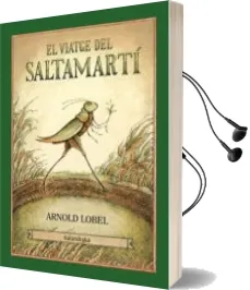 Descargar AudioLibro El Viatge del Saltamartí de Arnold Lobel año 2017