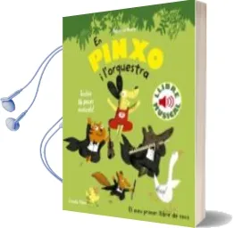Descargar AudioLibro En Pinxo i l Orquestra. Llibre Musical de Magali Le Huche año 2017