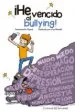 AudioLibro ¡He Vencido al Bullying! de Emmanuelle Piquet