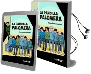 Descargar AudioLibro La Pandilla Palomera de Manolo Arrontes año 2017