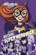 AudioLibro Las Aventuras de Batgirl en Super Hero High (dc Super Hero Girls 3) de Lisa Yee