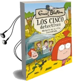 Descargar AudioLibro Los Cinco Detectives 1: Misterio en la Villa Incendiada de Enid Blyton año 2017