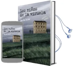 Descargar AudioLibro Los Niños de la Viruela: La Expedicion Balmis de Maria Solar año 2017
