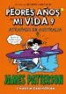 AudioLibro Los Peores Años de mi Vida 9: Atrapado en Australia de Patterson James