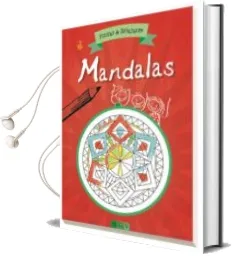 Descargar AudioLibro Mandalas: Pintar y Relajarse de Varios Autores año 2017
