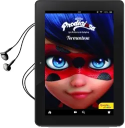 Descargar AudioLibro Prodigiosa: Las Aventuras de Ladybug. Tormentosa de Varios Autores año 2017