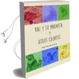 Descargar AudioLibro Rai y su Marmota y Otros Cuentos de Pilar Heredia Perona año 2017