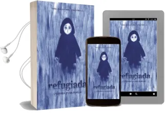 Descargar AudioLibro Refugiada: L Odissea d una Familia de Tessa Julia I Dinares año 2017