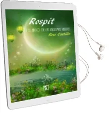 Descargar AudioLibro Rospit y el Lago de las Lagrimas Verdes de Rosi Castillo año 2017