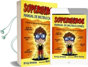 Descargar AudioLibro Superhéroe: Manual de Instrucciones de Kristy Dempsey año 2017