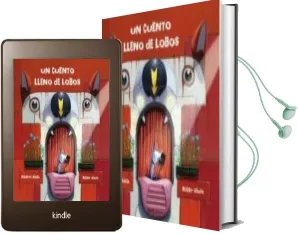 Descargar AudioLibro Un Cuento Lleno de Lobos de Roberto Aliaga año 2017
