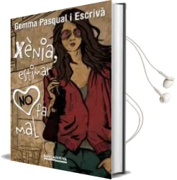 Descargar AudioLibro Xenia, Estimar no fa mal de Gemma Pasqual Escriva año 2017