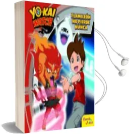 Descargar AudioLibro Yo-Kai Watch: Cuento: Flamileon no Pierde Nunca de Varios Autores año 2017
