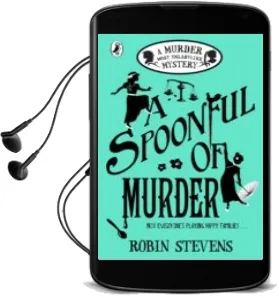 Descargar AudioLibro A Spoonful of Murder:A Murder Most Unladylike Mystery de Robin Stevens año 2018