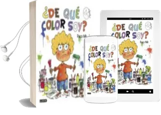 Descargar AudioLibro ¿De que Color soy? (Premio Apel.Les Mestres 2017) de Francisco Mir Maluquer año 2018