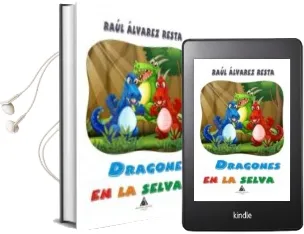Descargar AudioLibro Dragones en la Selva de Raul Alvarez Resta año 2018